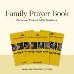 Family prayer book for daily family prayer with scriptures and declarations