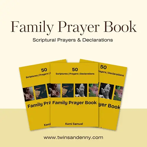 Family prayer book for daily family prayer with scriptures and declarations