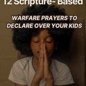 Warfare Prayers for Kids