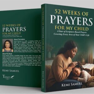 52 Weeks of Prayers for my Child